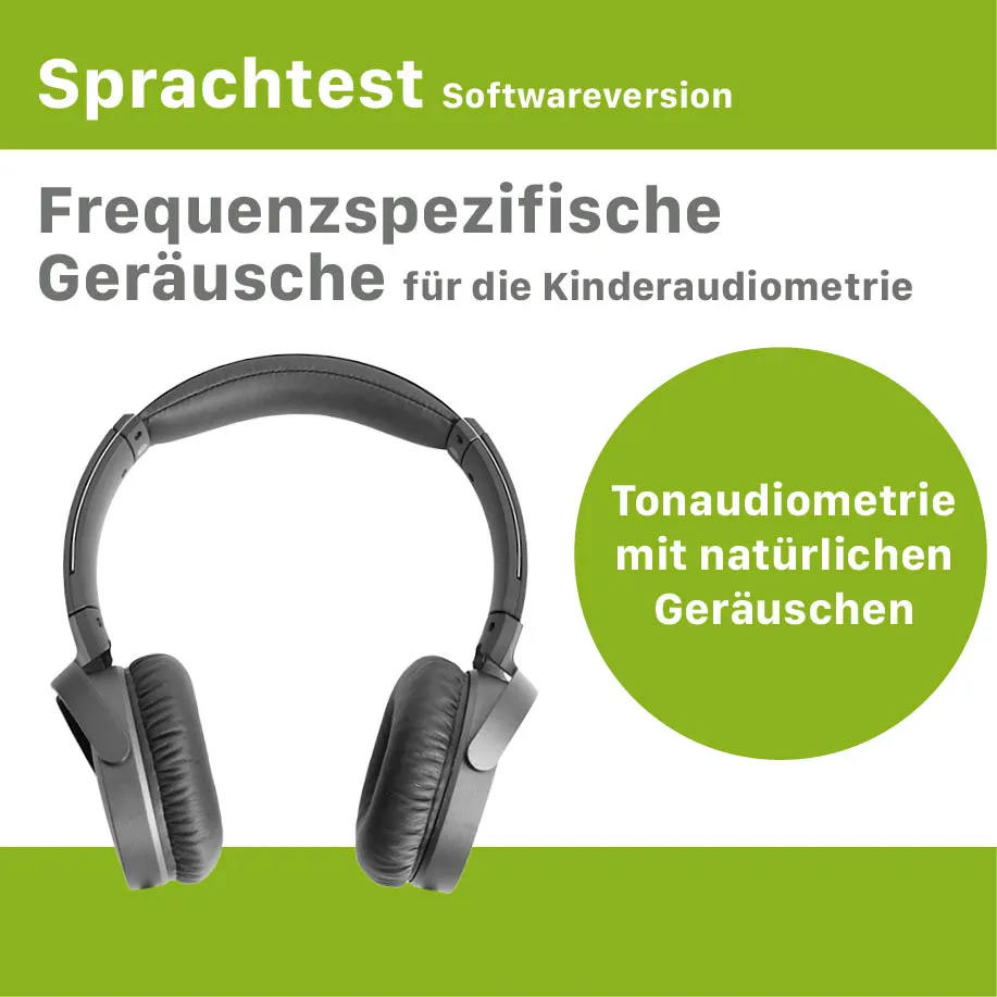 Softwareversion - Frequenzspezifische Geräusche für die Kinderaudiometrie